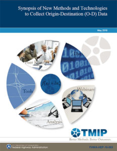 Cover of TMIP's 'Synopsis of New Methods and Technologies to Collect Origin-Destination (O-D) Data' report.